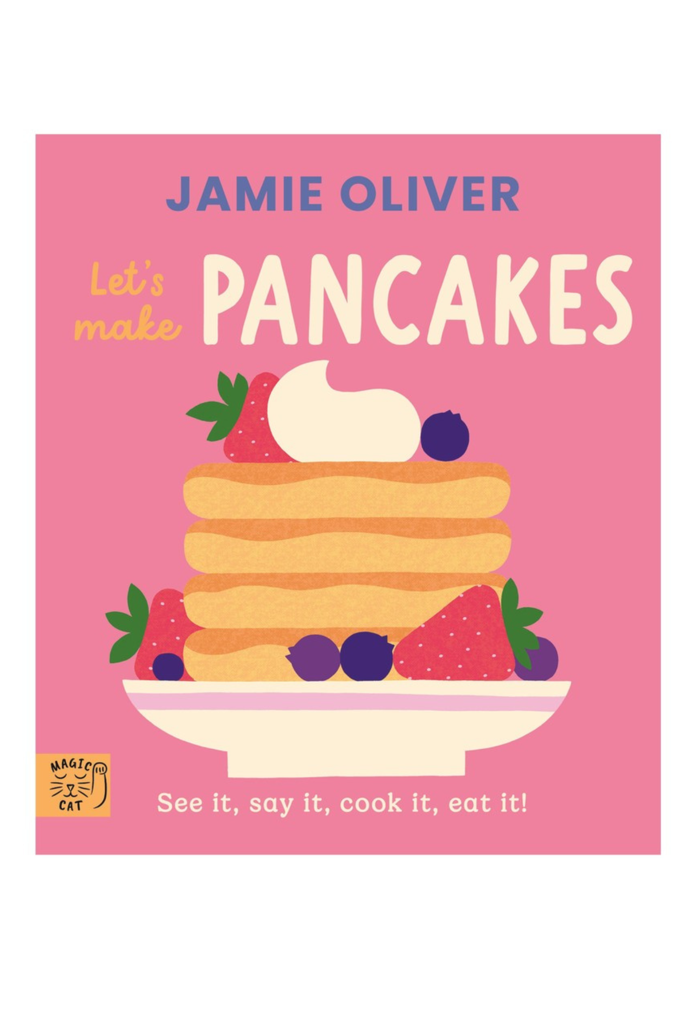 jamie oliver : let's make pancakes